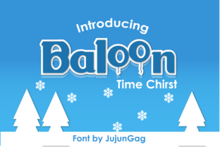 Baloon Font for Festive Editorial Designs