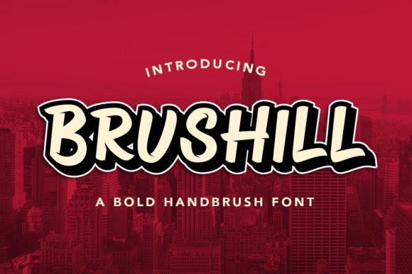 Brushill: A Modern Display Font for Bold Branding