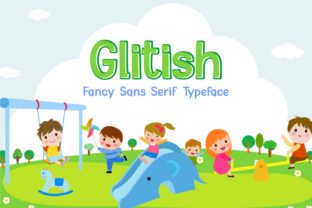 Glitish: A Playful Display Font for Creative Makers