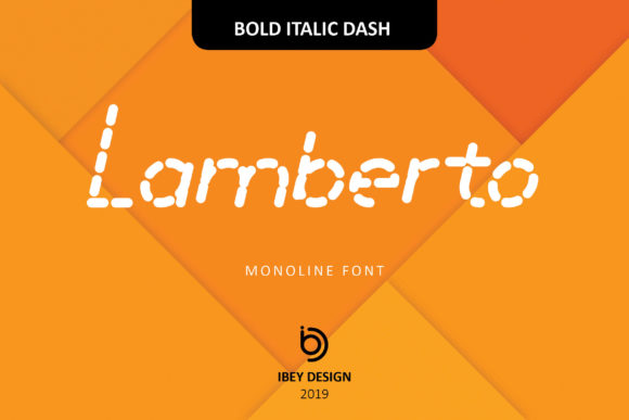 Lamberto Bold Italic Dash Font for Handmade Creations