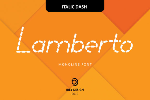 Lamberto Italic Dash for Bold and Contemporary Branding