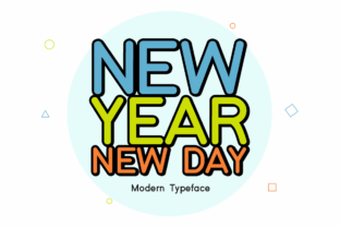 New Year New Day Font for Fresh Branding Projects
